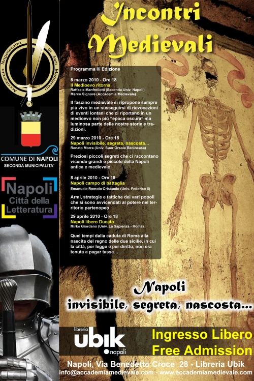 Incontri Medievali III Edizione: Napoli invisibile, segreta, nascosta...